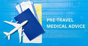 pre_travel_medical_advice